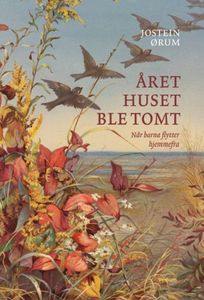 Hovedbilde Når huset ble tomt - Jostein ...