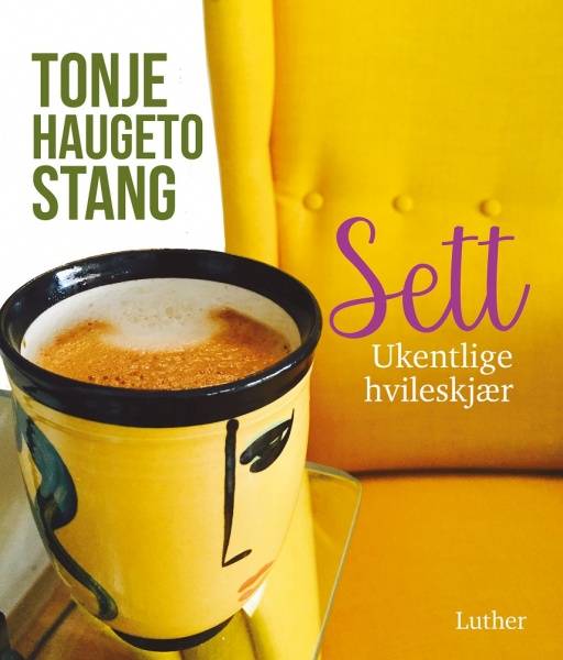 Sett - Tonje Haugeto Stang