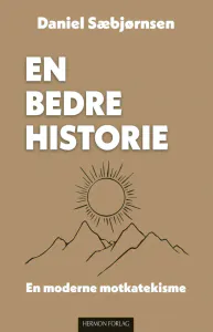 Hovedbilde En bedre historie - Daniel ...