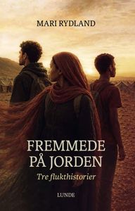 Hovedbilde Fremmede på jorden: tre ...